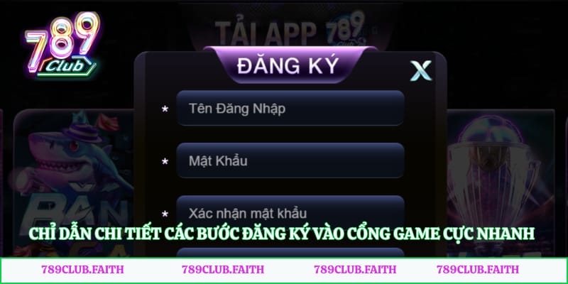 Chỉ dẫn chi tiết các bước đăng ký vào cổng game cực nhanh chóng