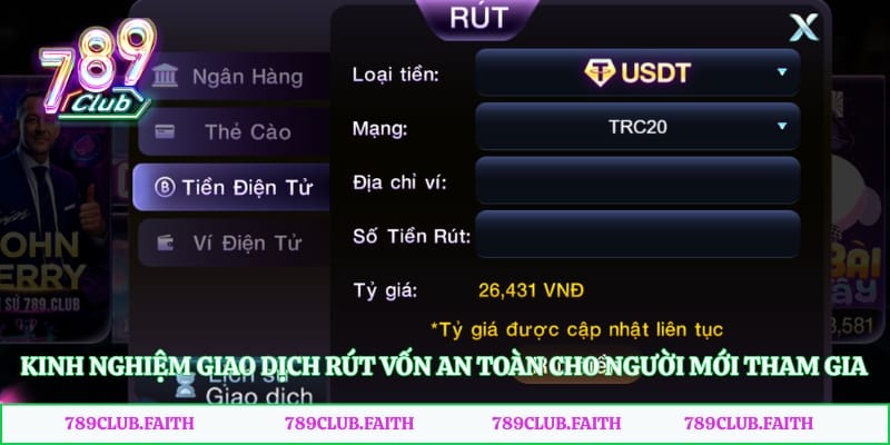 Kinh nghiệm giao dịch rút vốn an toàn cho người mới tham gia