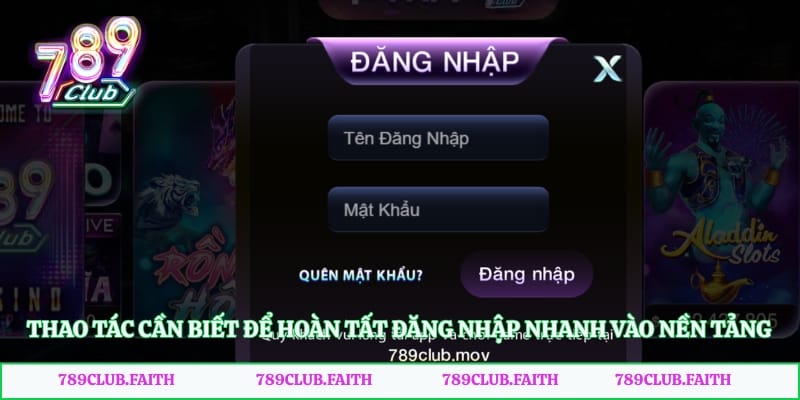 Thao tác cần biết để hoàn tất đăng nhập nhanh vào nền tảng